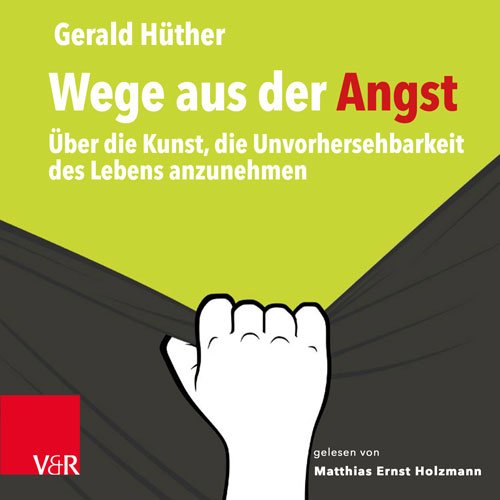 Wege aus der Angst 